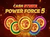 Cash Strike Power Force 5 logo