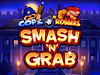Cops n Robbers Smash n Grab