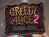 Greedy Alice 2 Bigger Bites