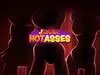 J Mania Hot Asses