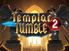 Templar Tumble 2 Dream Drop