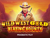 Wild West Gold Blazing Bounty