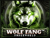 Wolf Fang Underworld