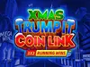 Xmas Trump it Coin Link 3x3 Running Wins