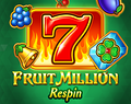 Fruit Million Respin