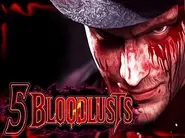 5 Bloodlusts