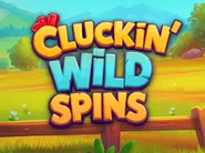 Cluckin Wild Spins