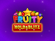 Fruity Hold and Blitz