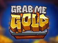Grab Me Gold