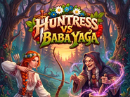 Huntress vs Baba Yaga